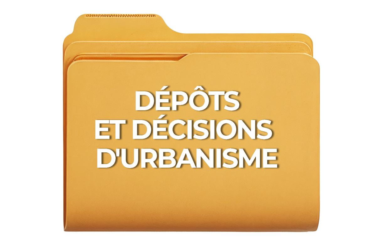 Dépôts et décisions d'urbanisme